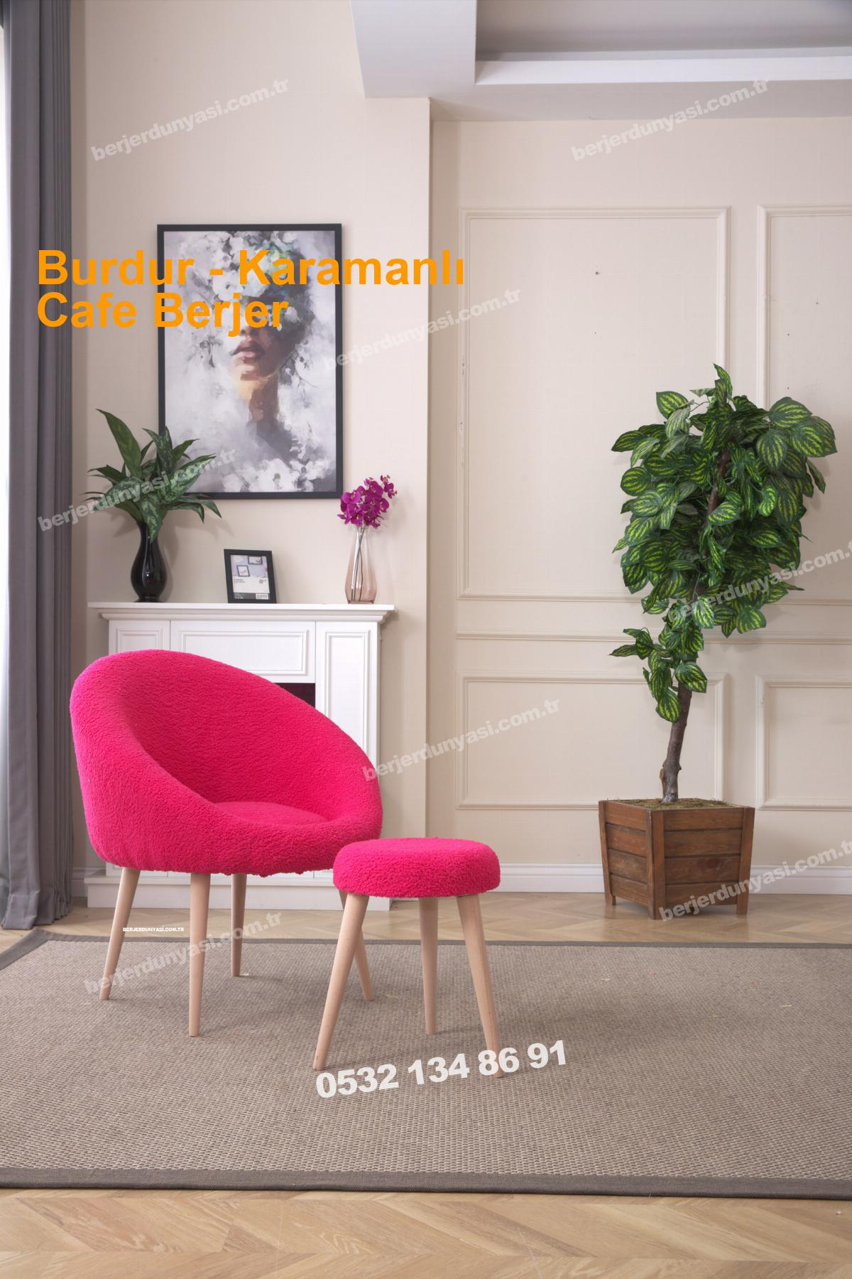 Burdur Karamanlı Cafe Berjer