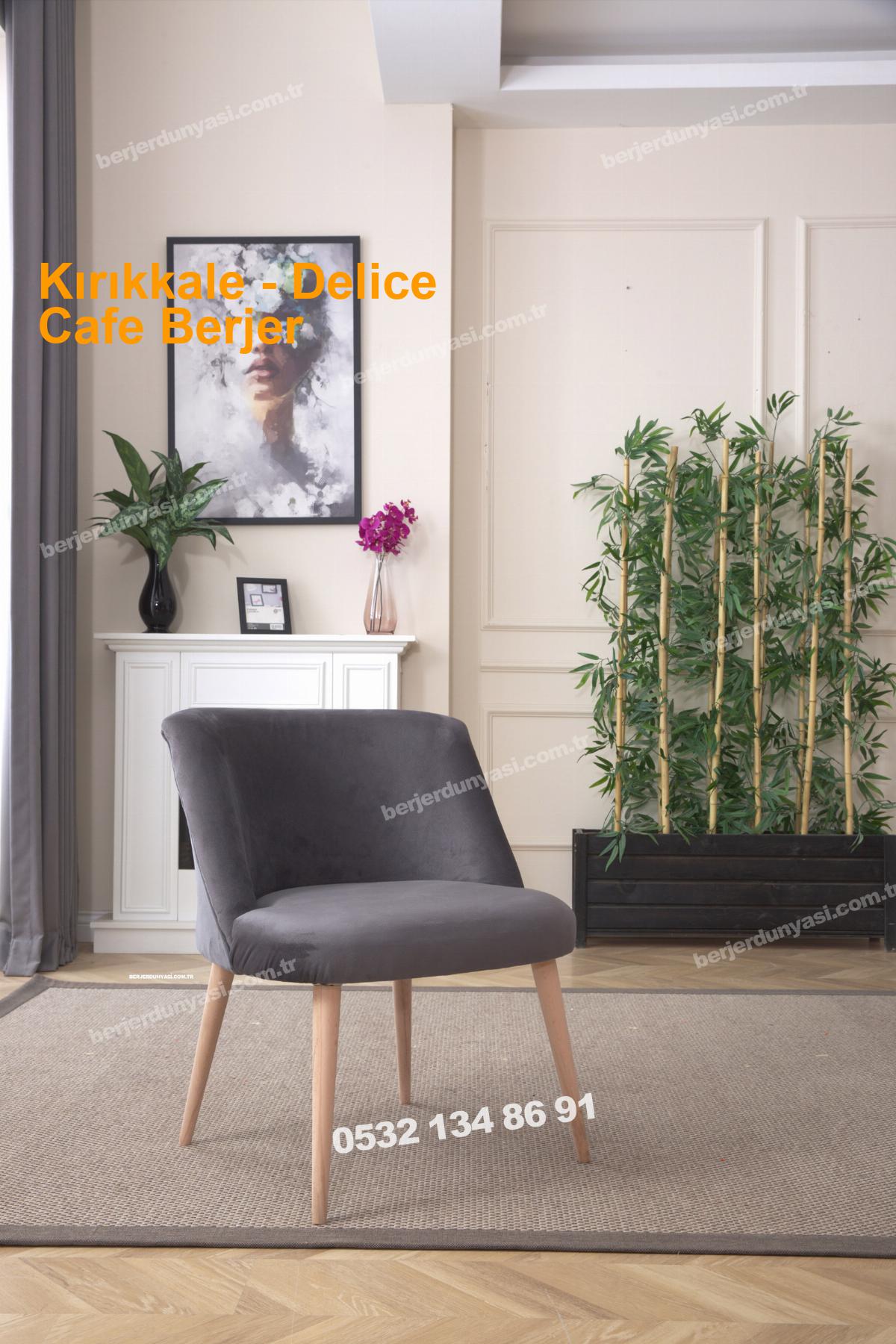 Kırıkkale Delice Cafe Berjer