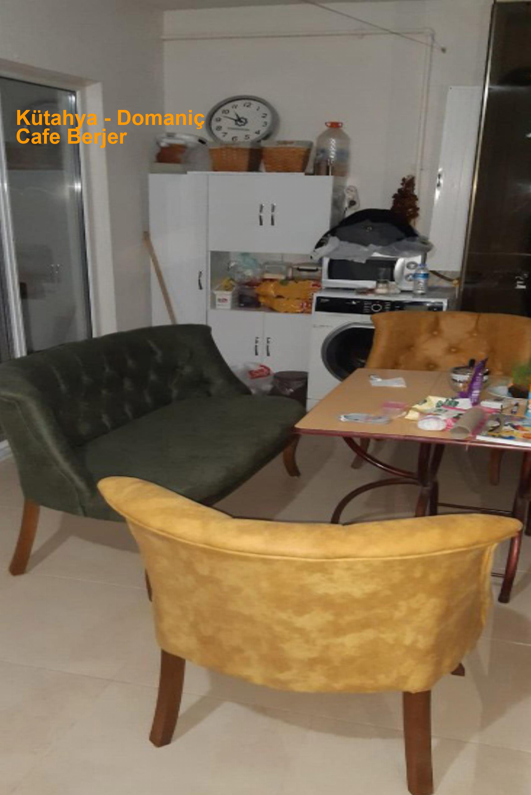 Kütahya Domaniç Cafe Berjer