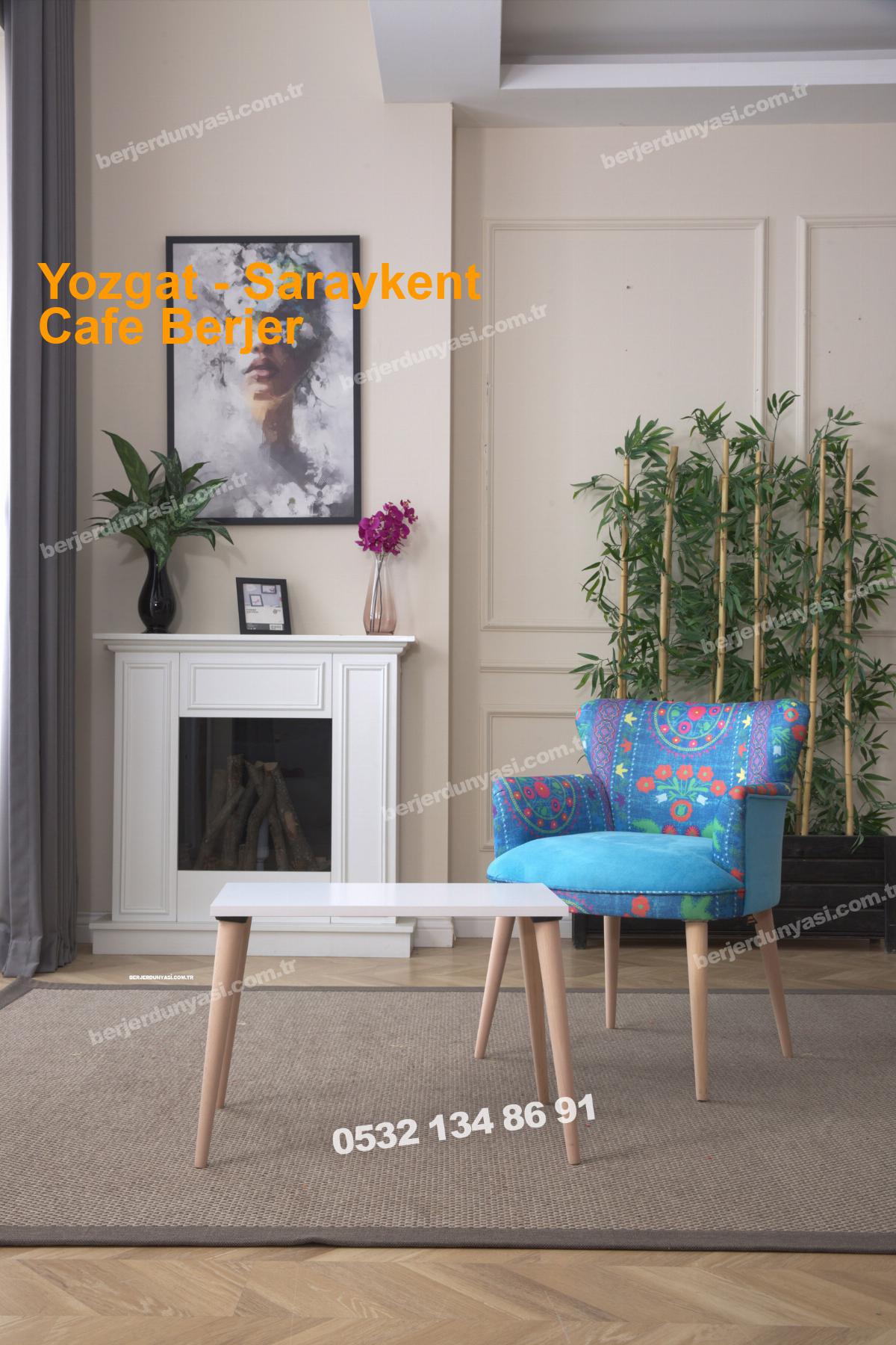 Yozgat Saraykent Cafe Berjer